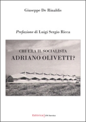 Chi era il socialista Adriano Olivetti?