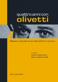 Quattro anni con Olivetti