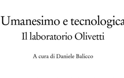 Umanesimo e tecnologia – Il laboratorio Olivetti